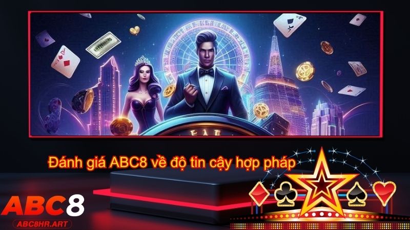 Đánh giá ABC8 về độ tin cậy hợp pháp